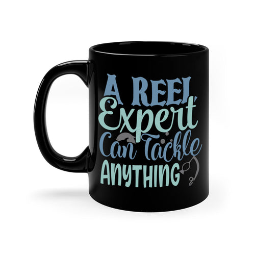 a reel expert can tackle anything 227#- fishing-Mug / Coffee Cup