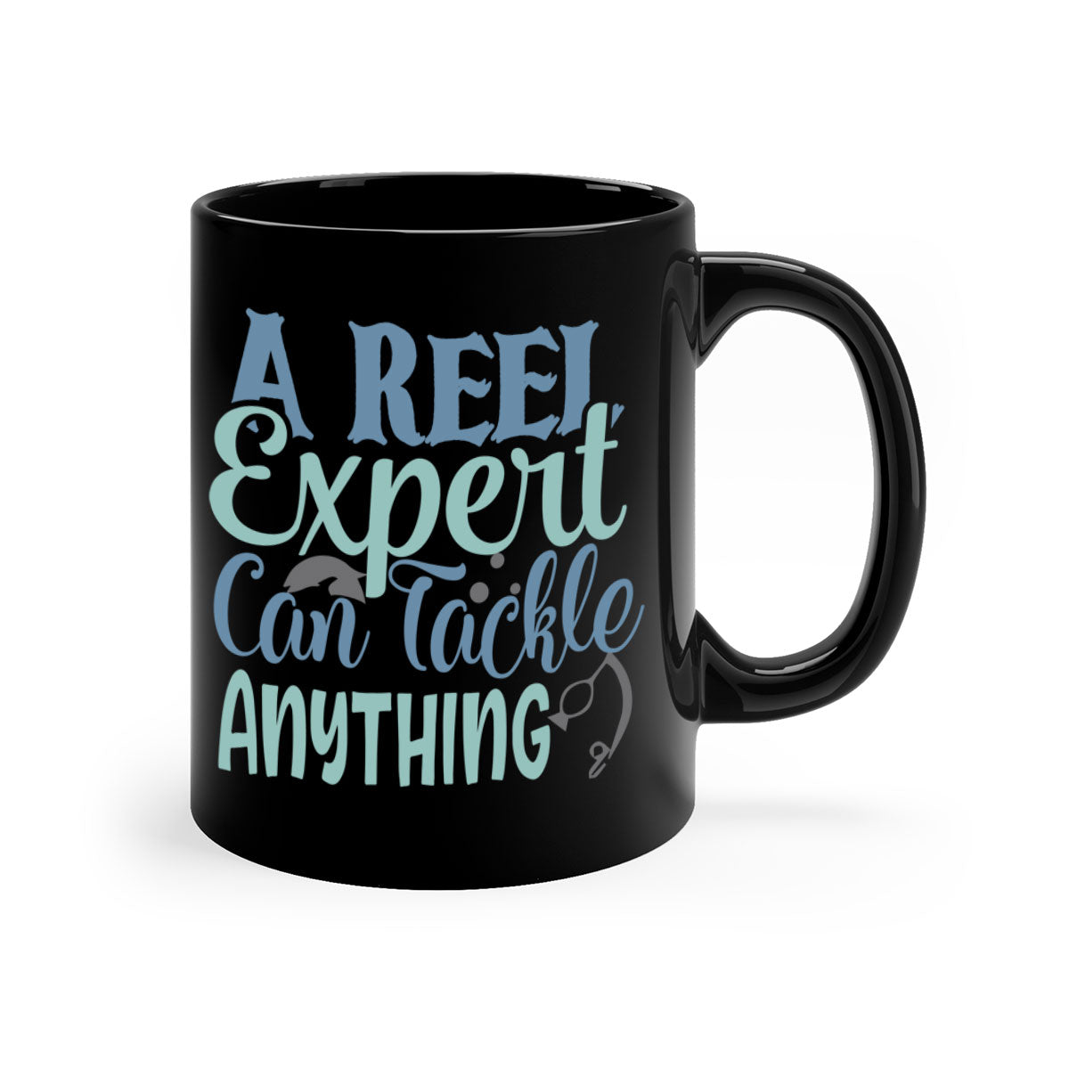 a reel expert can tackle anything 227#- fishing-Mug / Coffee Cup