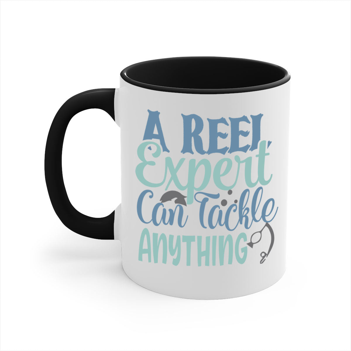 a reel expert can tackle anything 227#- fishing-Mug / Coffee Cup